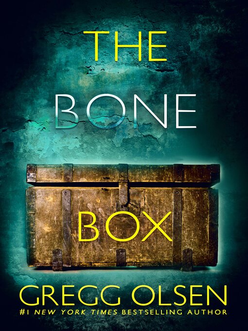 Title details for The Bone Box by Gregg Olsen - Wait list